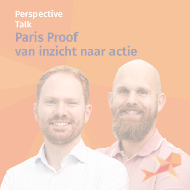 02. Paris Proof: van inzicht naar actie